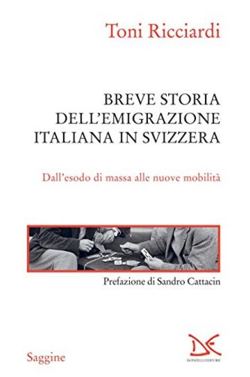 Breve storia dell'emigrazione italiana in Svizzera: Dall'esodo di massa alle nuove mobilità